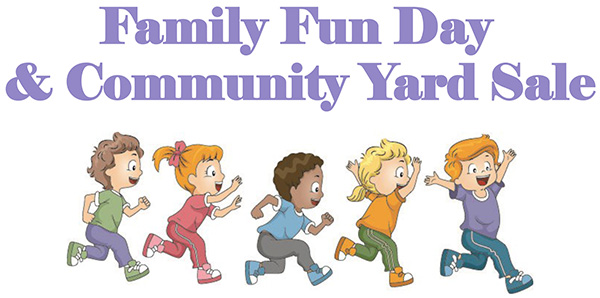 Family Fun Day & Community Yard Sale